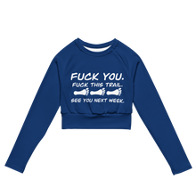 Load image into Gallery viewer, Eff This Trail Recycled long-sleeve crop top