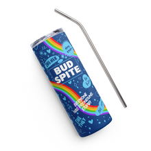 Load image into Gallery viewer, Bud Spite Stainless steel tumbler